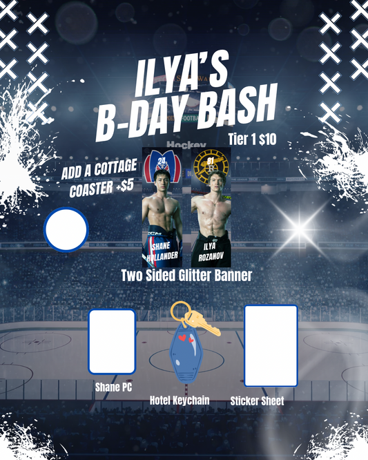 Ilya’s Birthday Bash Tier 1